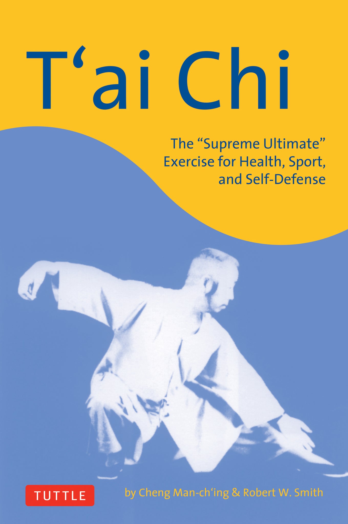 Cover image for T'ai Chi ISBN 9780804835930